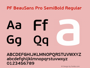 PF BeauSans Pro SemiBold Regular Version 3.000 2006 initial release Font Sample