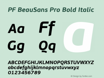 PF BeauSans Pro Bold Italic Version 3.000 2006 initial release图片样张