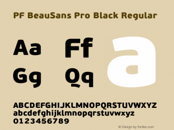 PF BeauSans Pro Black Regular Version 3.000 2006 initial release Font Sample