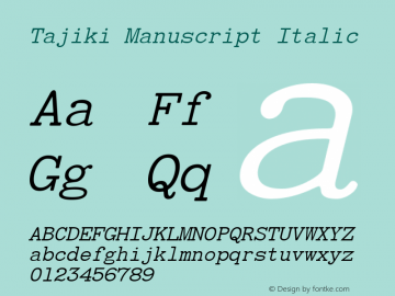 Tajiki Manuscript Italic Macromedia Fontographer 4.1 9/3/97 Compiled by TCTT.DLL 2.0 - the SIL Encore Font Compiler 10/26/00 06:26:00图片样张