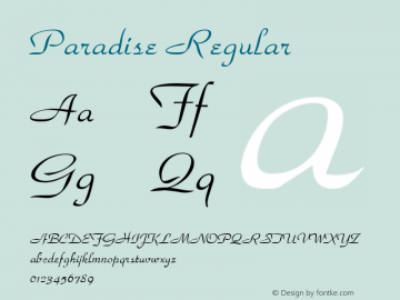 Paradise Regular 001.003 Font Sample