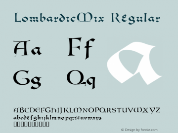 LombardicMix Regular Macromedia Fontographer 4.1.4 5/11/98 Font Sample