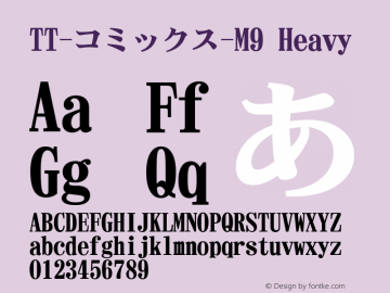 TT-コミックス-M9 Heavy Version 3.00 Font Sample