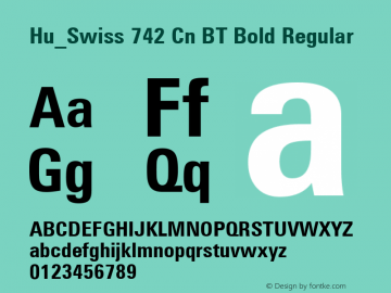 Hu_Swiss 742 Cn BT Bold Regular 1.0, Rev. 1.65  1997.06.04 Font Sample