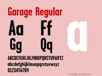 Garage Regular Version 001.000 Font Sample