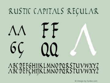 Rustic Capitals Regular Version 1.0; June 1, 2000 Font Sample