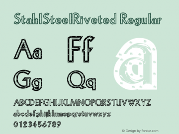 StahlSteelRiveted Regular 1.1 2003-11-18 Font Sample