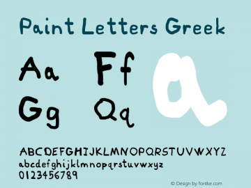 Paint Letters Greek Version 1.00 May 23, 2009, initial release Font Sample