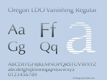 Oregon LDO Vanishing Regular Version 1.000 2004 initial release Font Sample