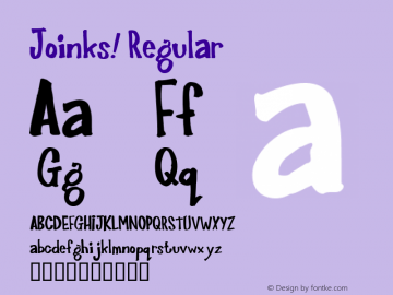 Joinks! Regular Macromedia Fontographer 4.1.2 8/11/98 Font Sample