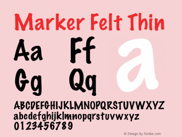 Marker Felt Thin 5.0d3 Font Sample