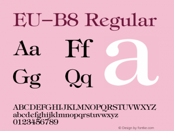 EU-B8 Regular 1.20 Font Sample