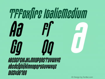 TFFoxfire ItalicMedium 001.000图片样张