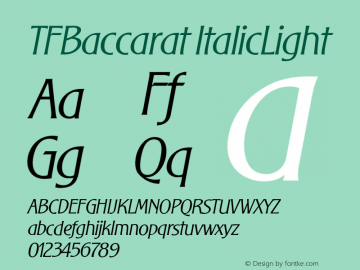 TFBaccarat ItalicLight 001.000 Font Sample