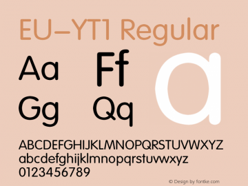 EU-YT1 Regular 1.20 Font Sample