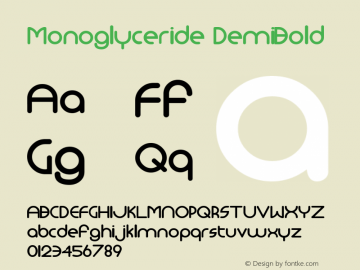 Monoglyceride DemiBold Macromedia Fontographer 4.1 8/13/00图片样张
