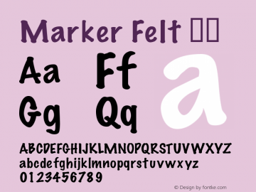 Marker Felt 瘦体 3.1d2e3 Font Sample