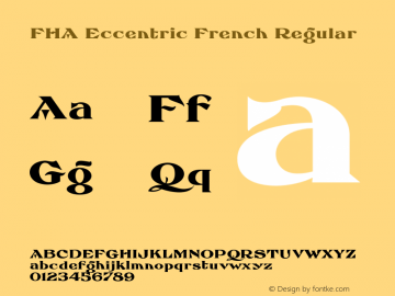 FHA Eccentric French Regular 1.000 Font Sample