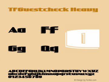 TFGuestcheck Heavy Version 001.000 Font Sample