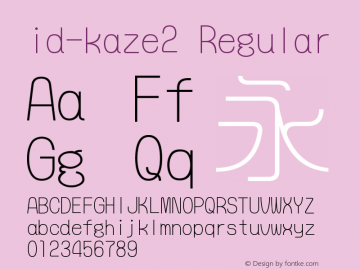 id-kaze2 Regular Version 1.000 Font Sample