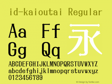 id-kaioutai Regular Version 1.000 Font Sample