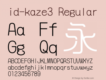id-kaze3 Regular Version 1.000 Font Sample