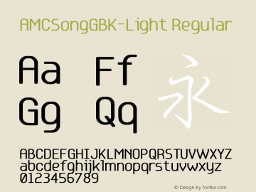 AMCSongGBK-Light Regular Version 5.00 Font Sample