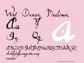 Wet Dream Medium Version 1.000 Font Sample