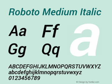 Roboto Medium Italic Version 1.200310; 2013 Font Sample