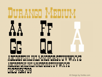 Durango Medium Version 001.001 Font Sample