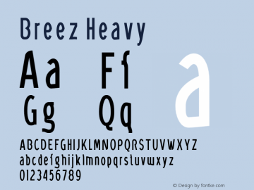 Breez Heavy Macromedia Fontographer 4.1.5 3/20/04 Font Sample