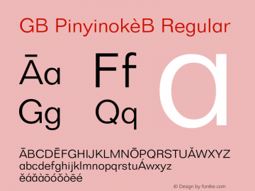 GB Pinyinok-B Regular 1.33 Font Sample