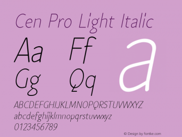 Cen Pro Light Italic Version 1.000 2006 initial release Font Sample