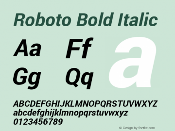 Roboto Bold Italic Version 1.200310; 2013 Font Sample