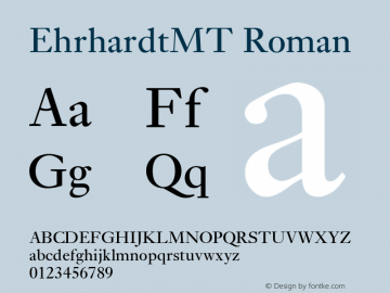 EhrhardtMT Roman Version 1.00 Font Sample