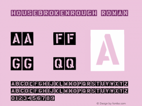 HouseBrokenRough Roman Version 1.00 Font Sample