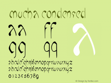 Mucha Condensed Macromedia Fontographer 4.1.5 11/1/99 Font Sample