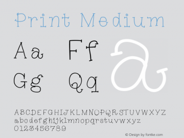Print Medium Version 001.000 Font Sample