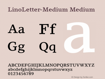 LinoLetter-Medium Medium Version 1.00 Font Sample