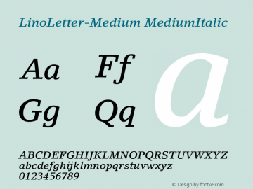 LinoLetter-Medium MediumItalic Version 1.00 Font Sample