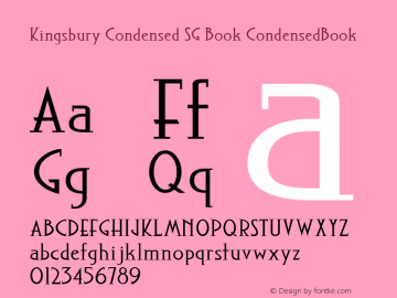 Kingsbury Condensed SG Book CondensedBook Macromedia Fontographer 4.1 1/18/2001图片样张