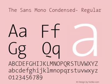 The Sans Mono Condensed- Regular Version 001.000 Font Sample