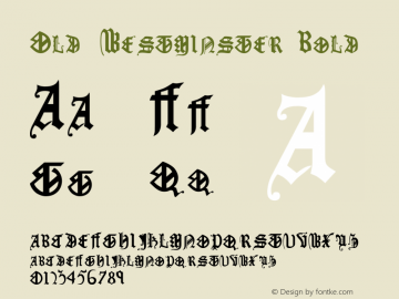 Old_Westminster Bold Version 1.00 Font Sample