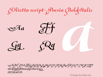 Olietta script-Poesia BoldItalic Version 1.000 2007 initial release图片样张