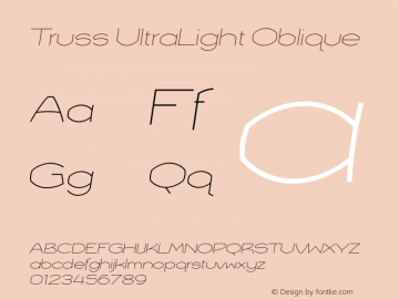 Truss UltraLight Oblique 001.000 Font Sample