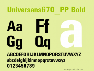 Universans670_PP Bold 1.000 Font Sample
