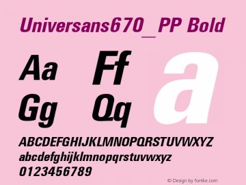 Universans670_PP Bold 1.000 Font Sample