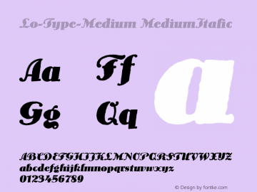 Lo-Type-Medium MediumItalic Version 1.00 Font Sample