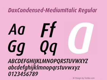 DaxCondensed-MediumItalic Regular Version 004.301 Font Sample