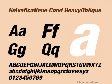 HelveticaNeue Cond HeavyOblique Macromedia Fontographer 4.1 4/17/2000 Font Sample